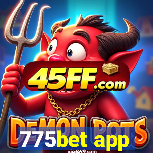 775bet app